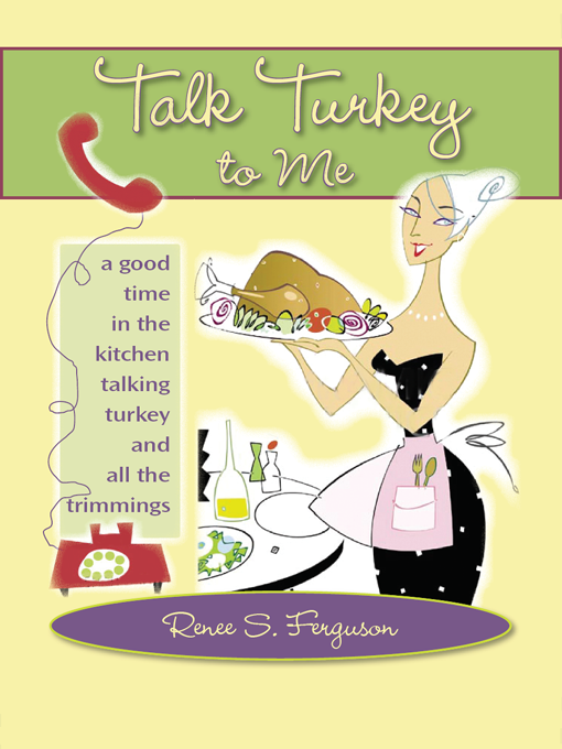 Title details for Talk Turkey to Me by Renee S. Ferguson - Available